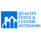 Quality Fence and Custom Outdoors