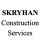 Skryhan Construction Services