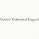 Custom Cabinets & Beyond