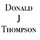 Donald J Thompson