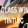 Cool Glass Window Tinting