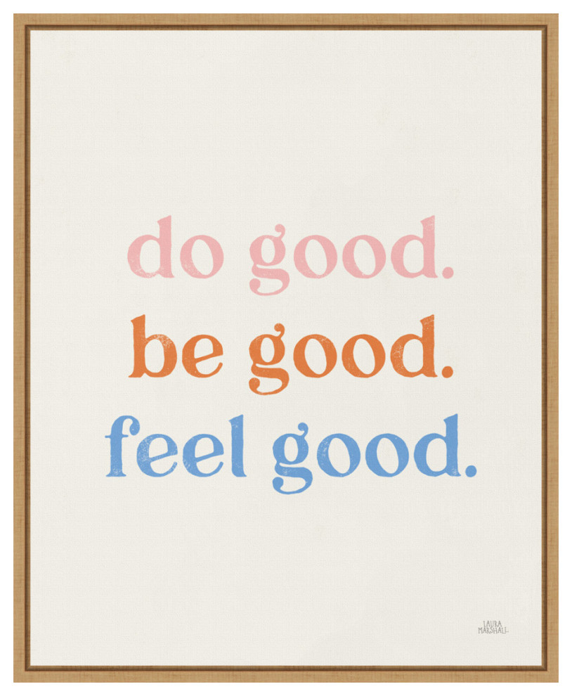 Do Good by Laura Marshall Framed Canvas Wall Art