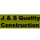 J & S Quality Construction