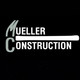 Mueller Construction