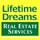 Lifetime Dreams Real Estate Services LLC