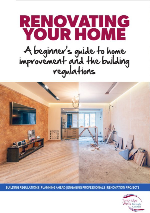 Tunbridge Wells Council's Guide 'Renovating Your Home'