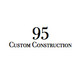 95 Custom Construction