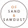 Of Sand And Sawdust