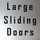 Large Sliding Doors