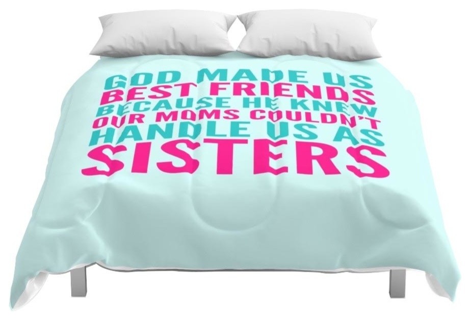 Society6 God Made Us Best Friends Because Teal Comforter