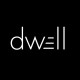 Dwell