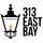 313 East Bay