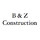B & Z Construction