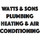 Watts & Sons Plumbing Heating & Air Conditioning
