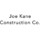 Joe Kane Construction Co