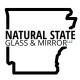 Natural State Glass & Mirror, LLC.