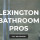 Lexington Bathroom Pros