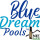 Blue Dreams Pools