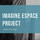 imagine espace project