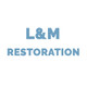L & M Restoration
