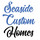 Seaside Custom Homes, LLC