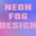 Neon Fog Design