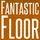 Fantastic Floor