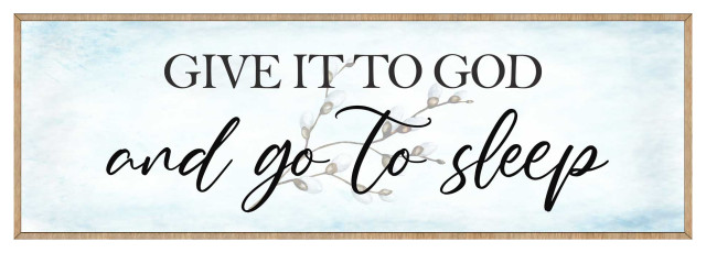 Give It to God Wooden Religious Decor Contemporary Sign Inspirational Wall Art