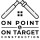 Onpoint and Ontarget Construction