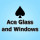 Ace Glass & Windows