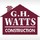 G.H. Watts Construction