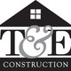 T&E Construction, Inc.