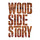 Wood Side Story