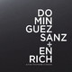 Dominguez Sanz + Enrich