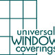 Universal Window Coverings, LLC