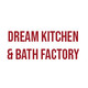 Dream Kitchen & Bath Factory