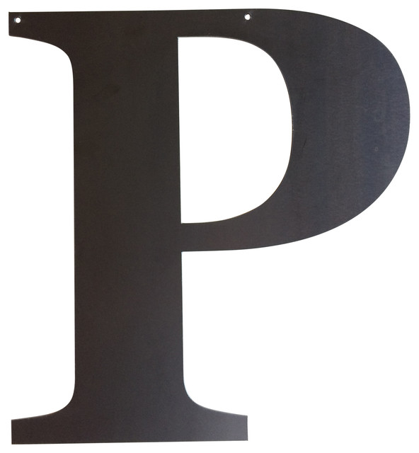 Rustic Large Letter P Contemporary Wall Letters By Precision Cut Custom Metal Design Houzz