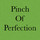 Pinch of Perfection