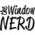 The Window Nerd