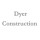 Dyer Construction