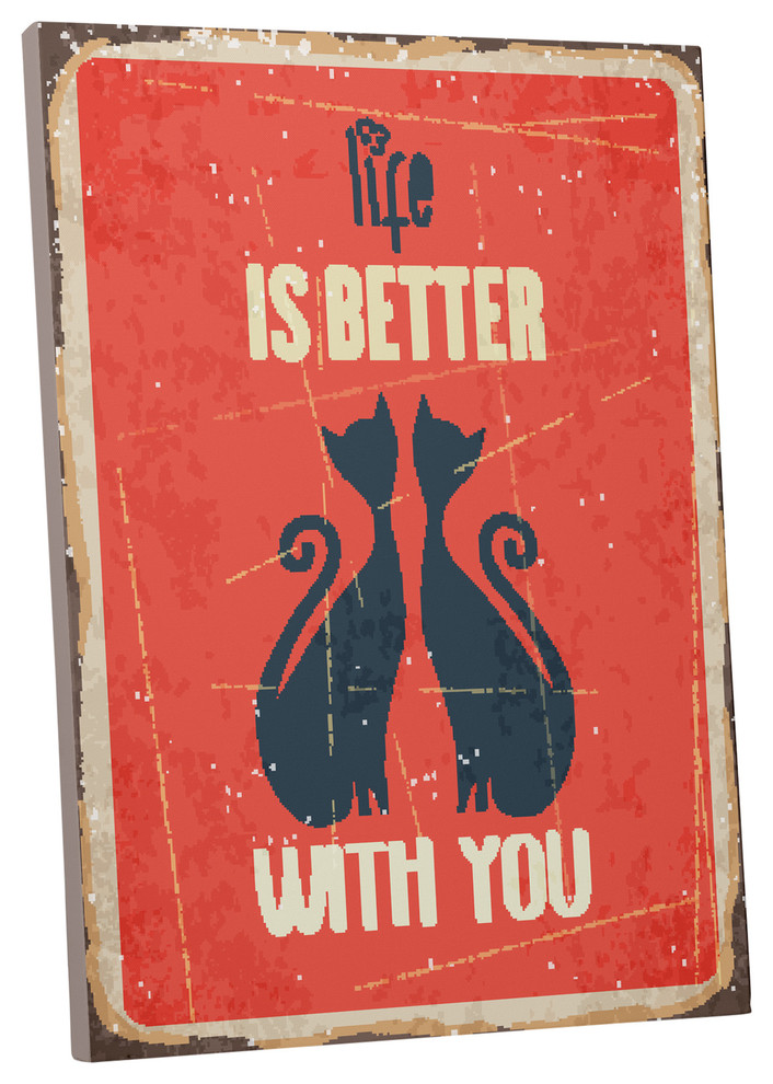 Vintage Sign "Life is Better with You" Gallery Wrapped Canvas Art, 45"x30"
