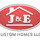 J&E Custom Homes LLC