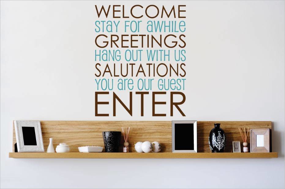 Decal Vinyl Wall Sticker, You Are Our Guest Enter Quote, 22x30"