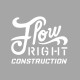 Flow-Right Construction