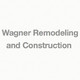 Wagner Remodeling and Construction