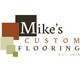 Mike's Custom Flooring
