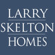 Larry Skelton Homes