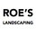 Roe's Landscaping
