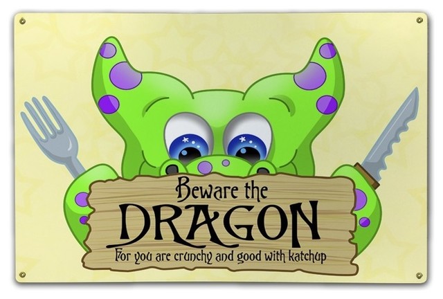 Beware the Dragon, Classic Metal Sign
