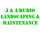 J & A Rubio Landscaping & Maintenance